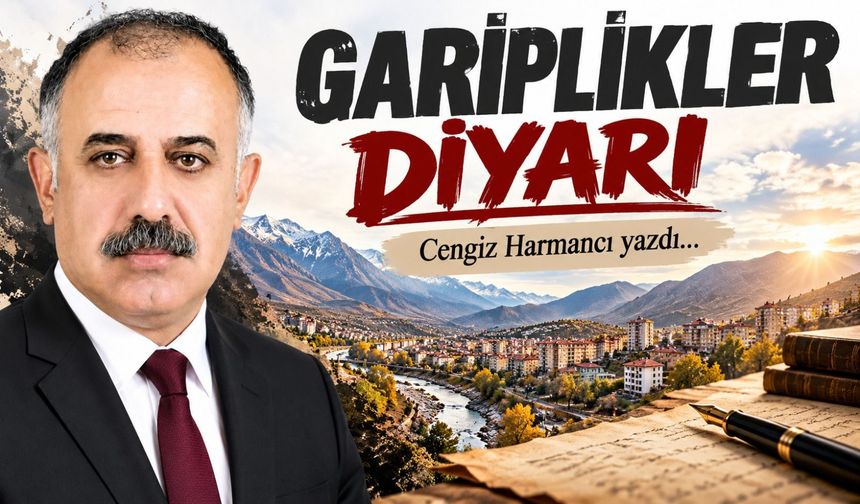 GARİPLİKLER DİYARI