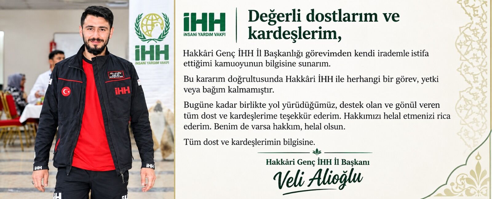 Hakkari Genç İHH İl Başkanı Veli Alioğlu görevinden istifa etti